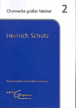 Heinrich Schütz Notenblätter Chorwerke a cappella