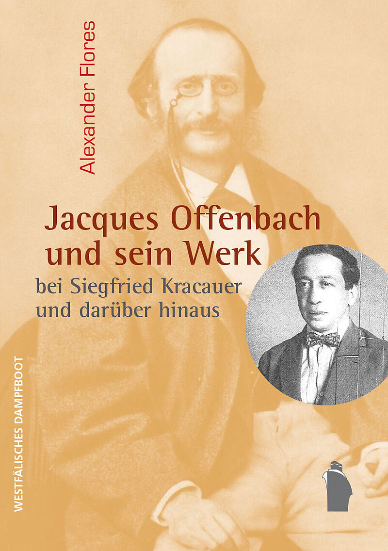 Jacques Offenbach und sein Werk