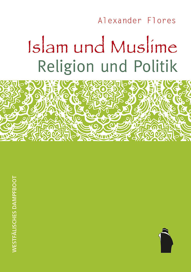 Islam und Muslime - Religion und Politik