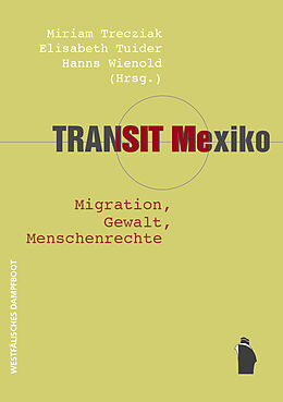 Kartonierter Einband Transit Mexiko von Elisabeth Tuider