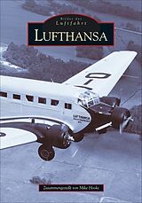 Kartonierter Einband Lufthansa von Mike Hooks