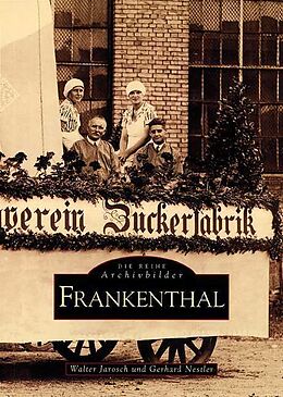 Kartonierter Einband Frankenthal von Walter Jarosch, Gerhard Nestler