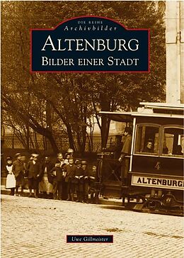 Kartonierter Einband Altenburg von Uwe Gillmeister