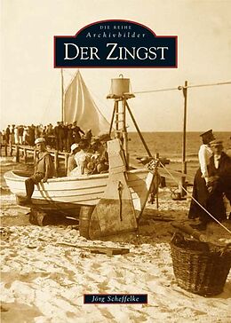 Kartonierter Einband Der Zingst von Jörg Scheffelke