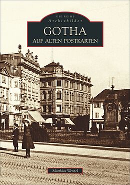 Kartonierter Einband Gotha auf alten Postkarten von Matthias Wenzel