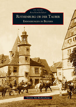 Kartonierter Einband Rothenburg ob der Tauber von Verein Alt-Rothenburg