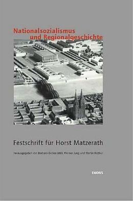 Fester Einband Nationalsozialismus und Regionalgeschichte von 