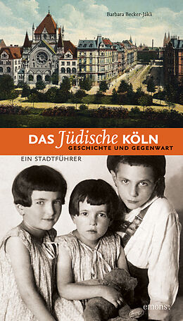 Kartonierter Einband Das jüdische Köln von Barbara Becker-Jakli