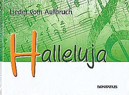 Fester Einband Halleluja - Lieder vom Aufbruch von 