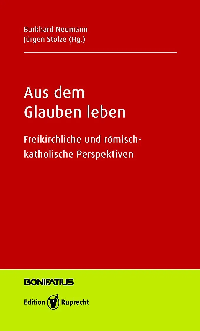 Aus dem Glauben leben