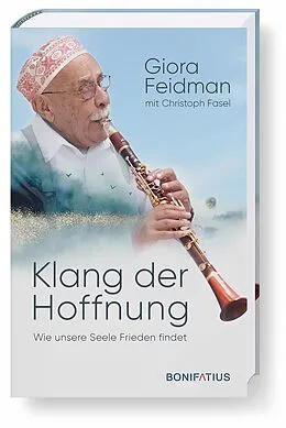 E-Book (epub) Klang der Hoffnung von Giora Feidman, Christoph Fasel
