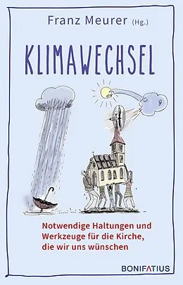 E-Book (epub) Klimawechsel von Johanna Domek, Werner Höbsch, Klaus Nelißen