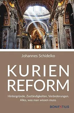 E-Book (epub) Kurienreform von Johannes Schidelko