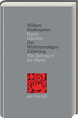 Fester Einband Der Widerspenstigen Zähmung /The Taming of the Shrew (Shakespeare Gesamtausgabe, Band 13) - zweisprachige Ausgabe von William Shakespeare