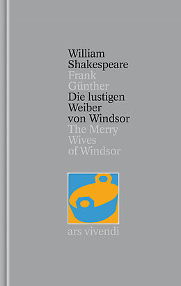 Fester Einband Die lustigen Weiber von Windsor / The Merry Wives of Windsor (Shakespeare Gesamtausgabe, Band 24) - zweisprachige Ausgabe von William Shakespeare