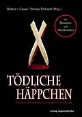 E-Book (epub) Tödliche Häppchen von Ulrike Blatter, Simone Ehrhardt, Bettina von Cossel