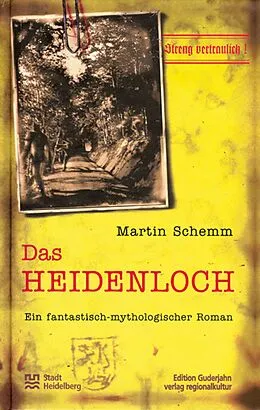 E-Book (epub) Das Heidenloch von Martin Schemm