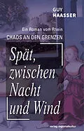 E-Book (epub) Spät, zwischen Nacht und Wind von Guy Haasser