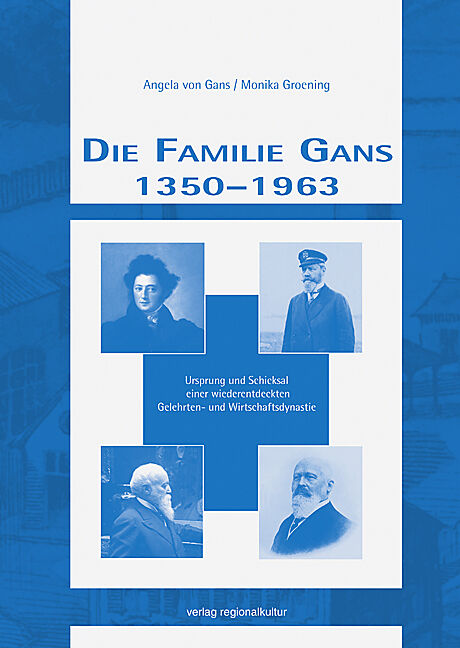 Die Familie Gans 1350-1963
