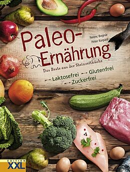 Fester Einband Paleo-Ernährung von Ferenc Bognár, Peter Korpadi