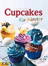 Fester Einband Cupcakes für Kinder von Rosie Anness, Cortina Butler