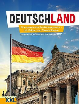Fester Einband Deutschland - Eine spannende Entdeckungsreise von 