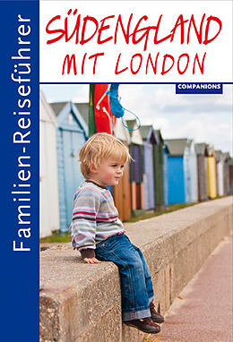 Kartonierter Einband Familien-Reiseführer Südengland mit London von Kirsten Wagner