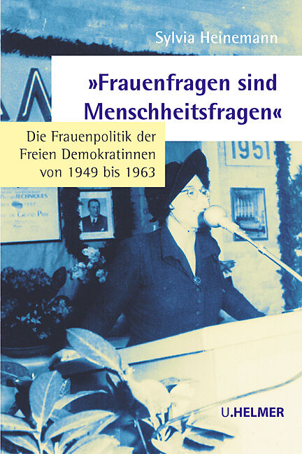 'Frauenfragen sind Menschheitsfragen'