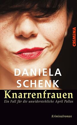 Kartonierter Einband Knarrenfrauen von Daniela Schenk