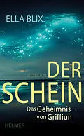 E-Book (epub) Der Schein von Ella Blix