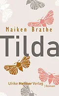 E-Book (epub) Tilda von Maiken Brathe