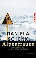 E-Book (epub) Alpenfrauen von Daniela Schenk