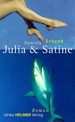 E-Book (epub) Julia und Satine von Daniela Schenk