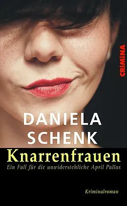 E-Book (epub) Knarrenfrauen von Daniela Schenk