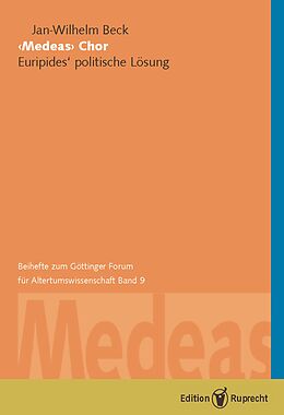 Kartonierter Einband »Medeas« Chor von Jan-Wilhelm Beck