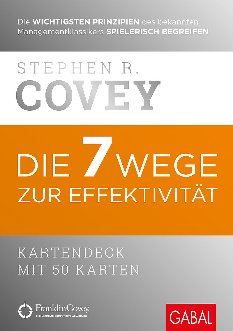 Die 7 Wege Zur Effektivität - Stephen R. Covey - Buch Kaufen | Ex Libris