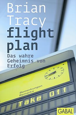 Fester Einband flight plan von Brian Tracy