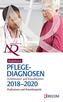 E-Book (epub) Begleitband zu NANDA-I-Pflegediagnosen: Definitionen und Klassifikation 2018-2020 von 