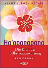 Kartonierter Einband Ho'oponopono von Klaus Jürgen Becker
