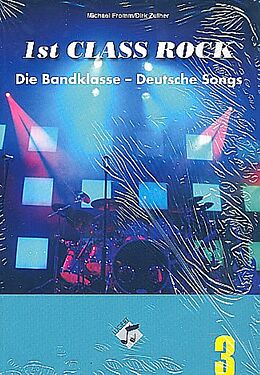 Kartonierter Einband (Kt) 1st Class Rock Band 3: Heft inkl. CD von Dirk Zuther