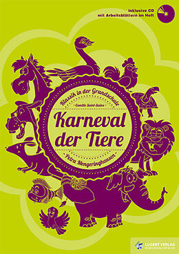 Geheftet Karneval der Tiere, Heft inkl. Audio-CD von Petra Mengeringhausen