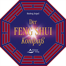 Kartonierter Einband Der Feng Shui Kompass von Hedwig Seipel