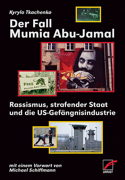 Der Fall Mumia Abu Jamal