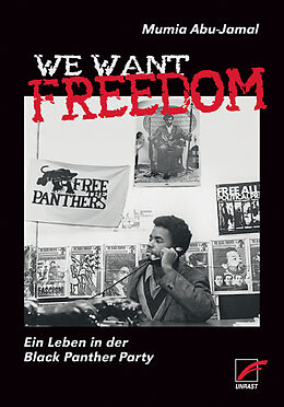 Kartonierter Einband We Want Freedom von Mumia Abu-Jamal