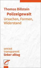 Kartonierter Einband Polizeigewalt von Thomas Billstein