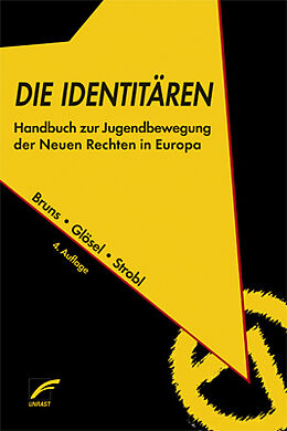 Kartonierter Einband Die Identitären von Julian Bruns, Kathrin Glösel, Natascha Strobl