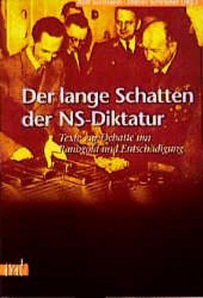 Der lange Schatten der NS-Diktatur
