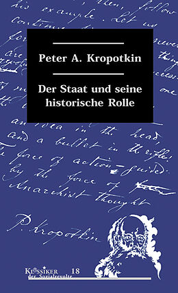 Kartonierter Einband Der Staat und seine historische Rolle von Peter A Kropotkin