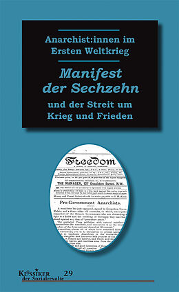Kartonierter Einband Manifest der Sechzehn von Anarchist:innen im Ersten Weltkrieg