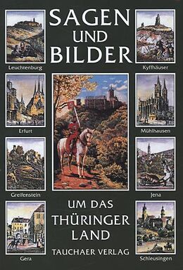 Fester Einband Sagen und Bilder aus dem Thüringer Land von Hanns H. F. Schmidt
